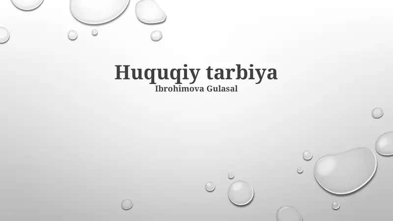 Huquqiy tarbiya 1