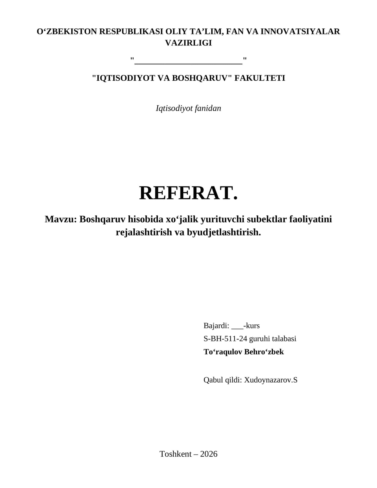 Boshqaruv hisobida xo‘jalik yurituvchi subektlar faoliyatini rejalashtirish va byudjetlashtirish. 1