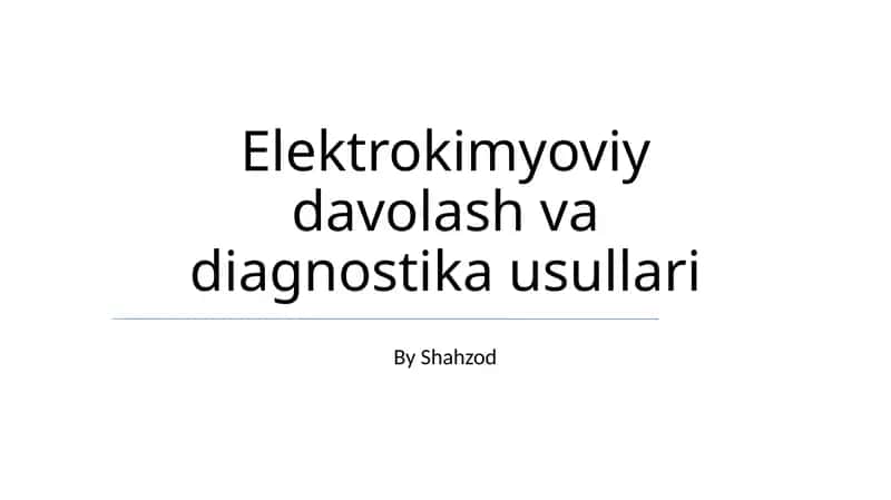 Elektrokimyoviy davolash va diagnostika usullari 1