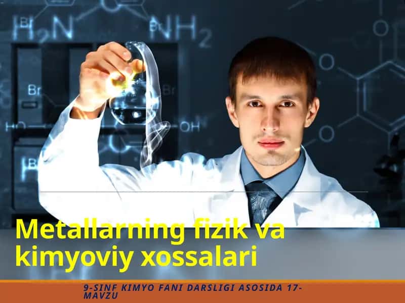 Metallarning fizika va kimyoviy xossalari 1