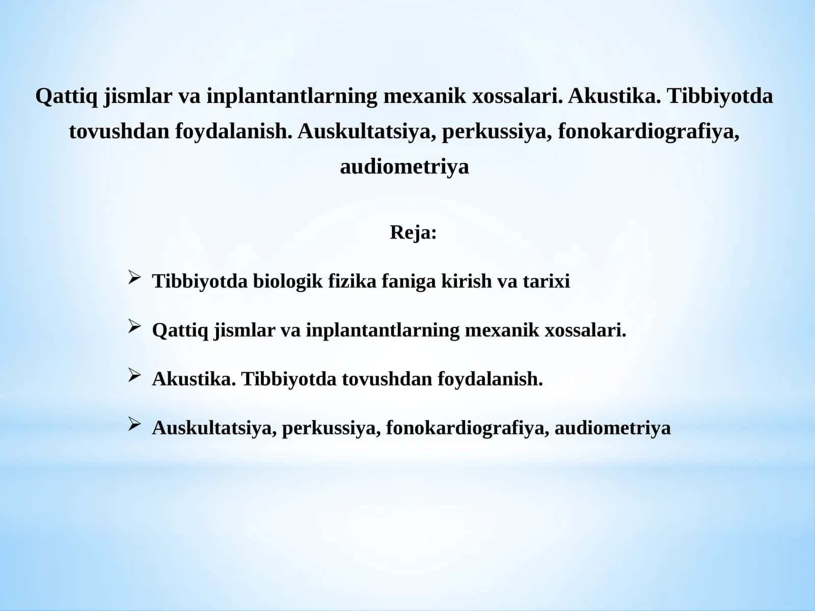 Tibbiyotda biologik fizika faniga kirish 1