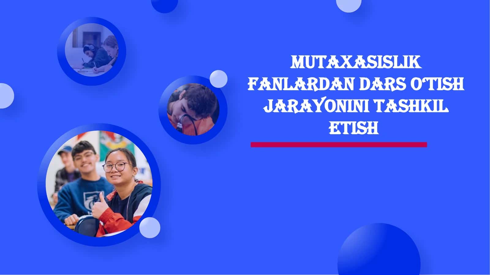Mutaxasislikfanlardan arso‘tish jarayonini tashkil etish 1
