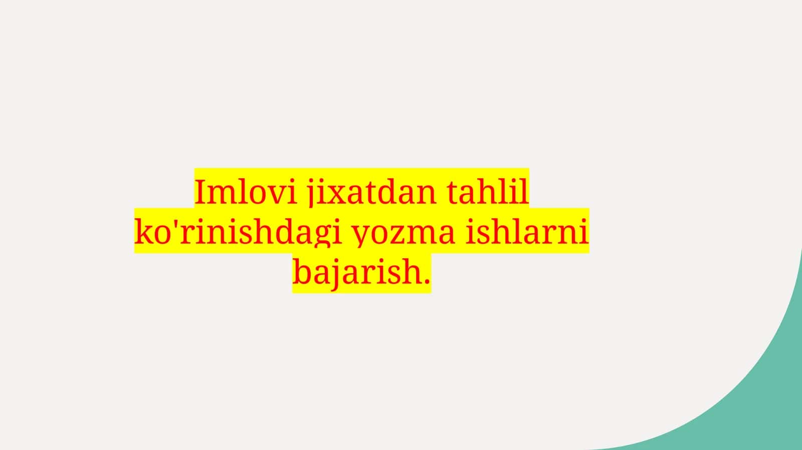 Imloviy yozma ishlari tahlili 1