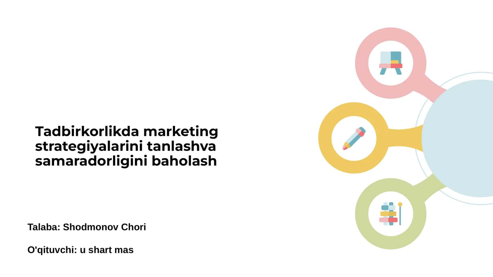 Tadbirkorlikda marketing strategiyalarini tanlashva samaradorligini baholash 1