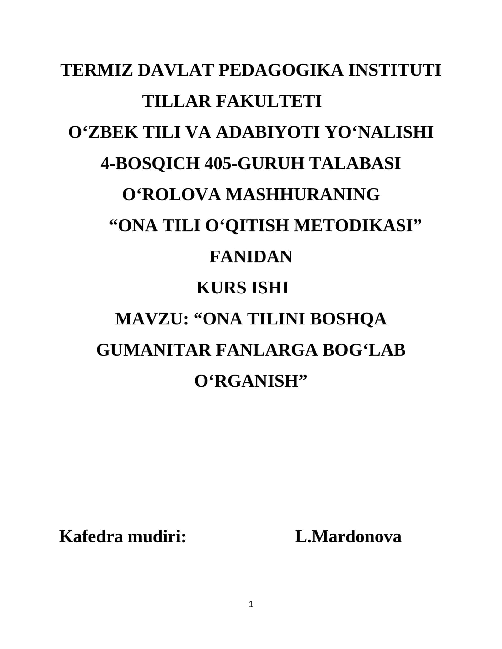 "ONA TILINI BOSHQA GUMANITAR FANLARGA BOG‘LAB O‘RGANISH" 1