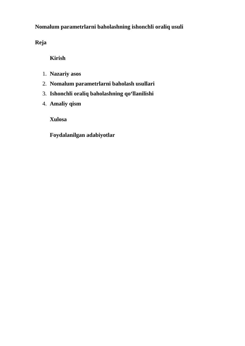 Nomalum parametrlarni baholashning ishonchli oraliq usuli 1