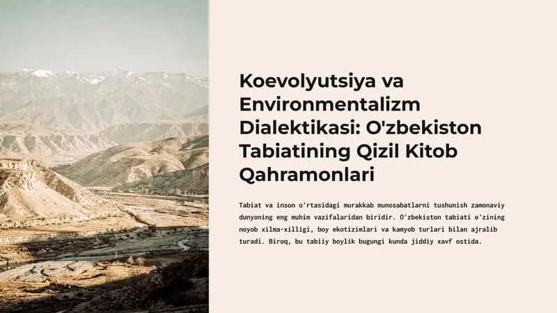 Koevolyutsiya va Environmentalizm Dialektikasi: O'zbekiston Tabiatining Qizil Kitob Qahramonlari 1