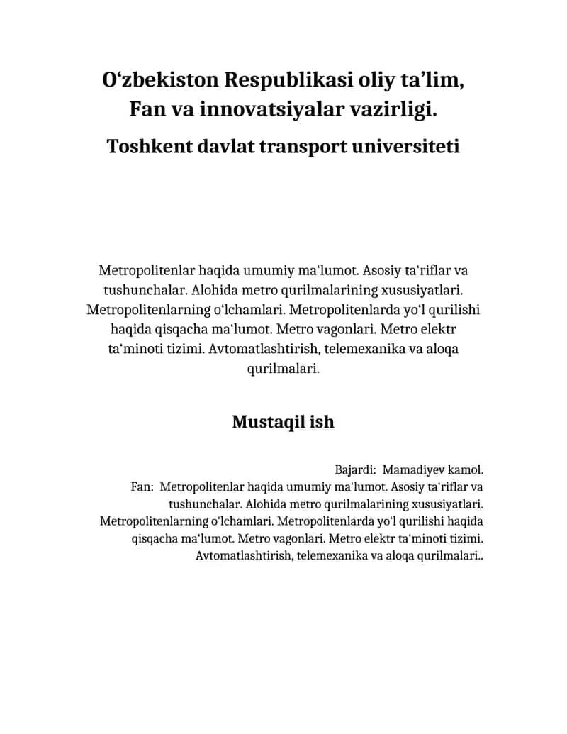 Metropolitenlar haqida umumiy ma‘lumot 1