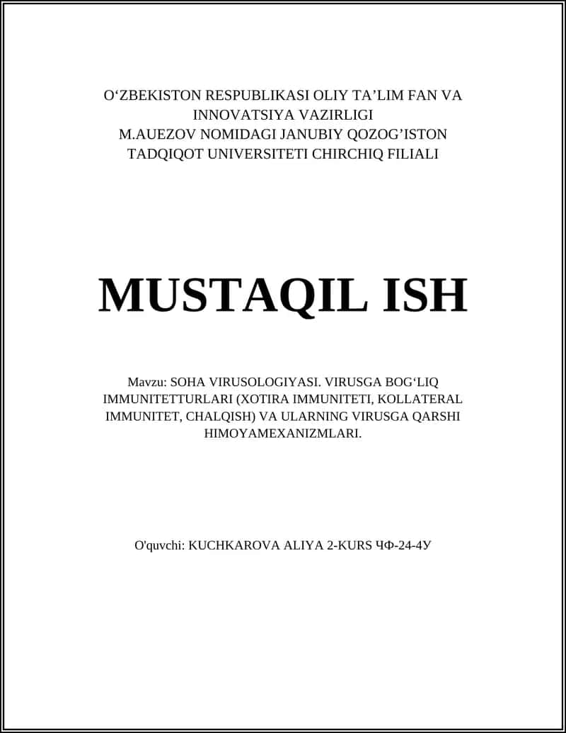 SOHA VIRUSOLOGIYASI. VIRUSGA BOG‘LIQ IMMUNITET TURLARI 1