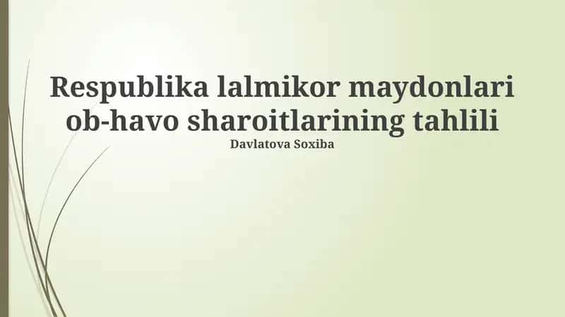Yomg'irli hududlar ob-havosining tahlili 1