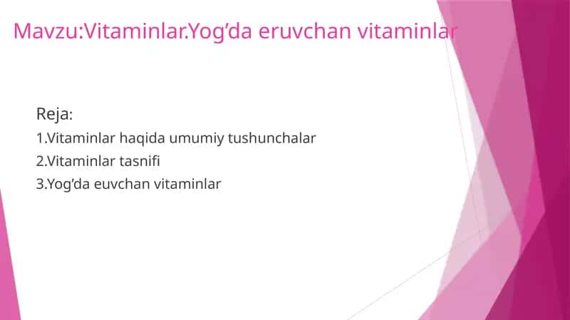 Vitaminlar haqida umumiy ma'lumot, biokimyo 1