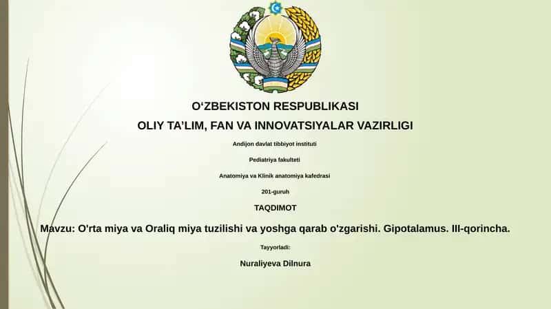 O'rta miya va Oraliq miya tuzilishi va yoshga qarab o'zgarishi. Gipotalamus. III-qorincha 1