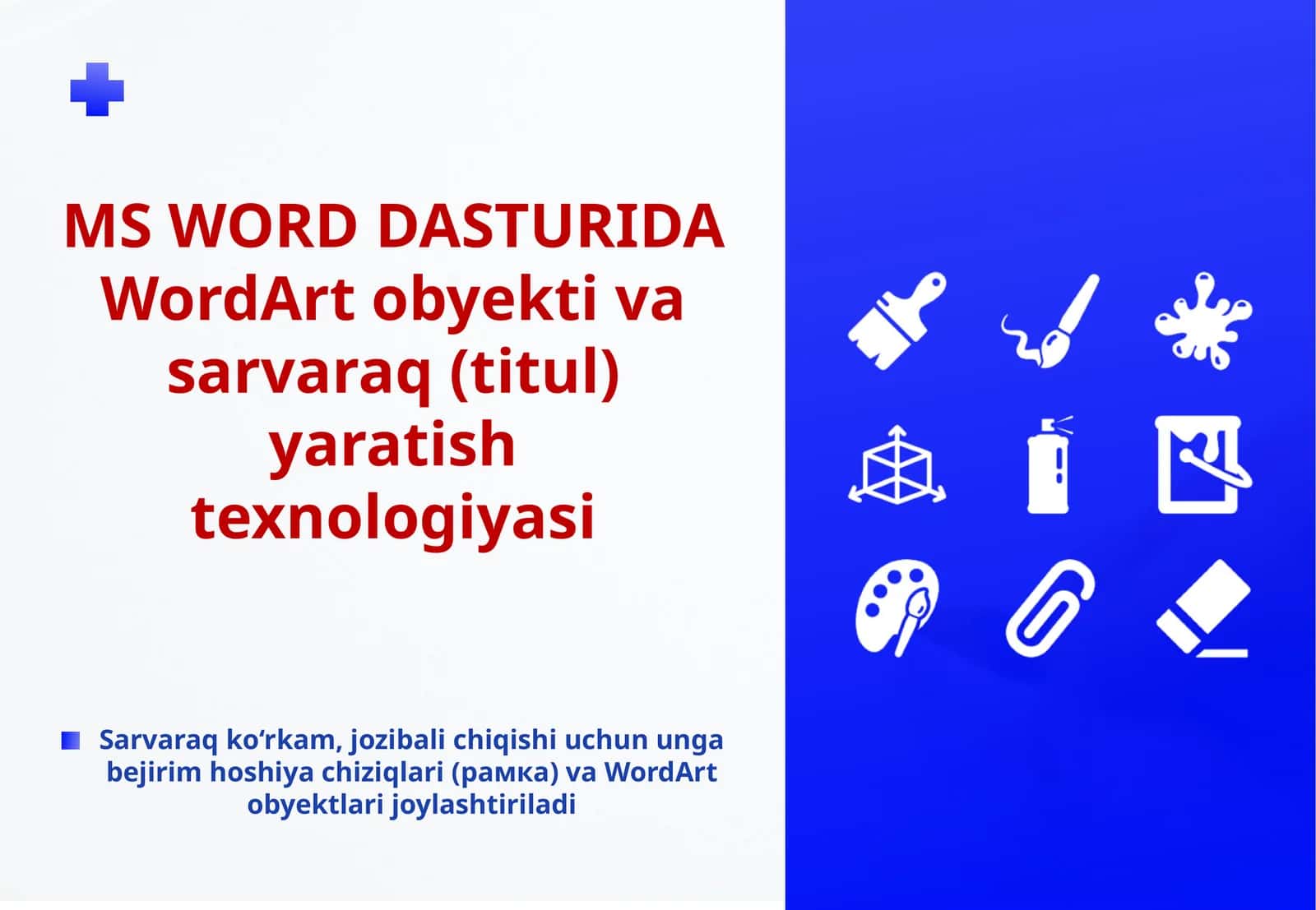 WordArt obyekti va sarvaraq yaratishtexnologiyasi 1
