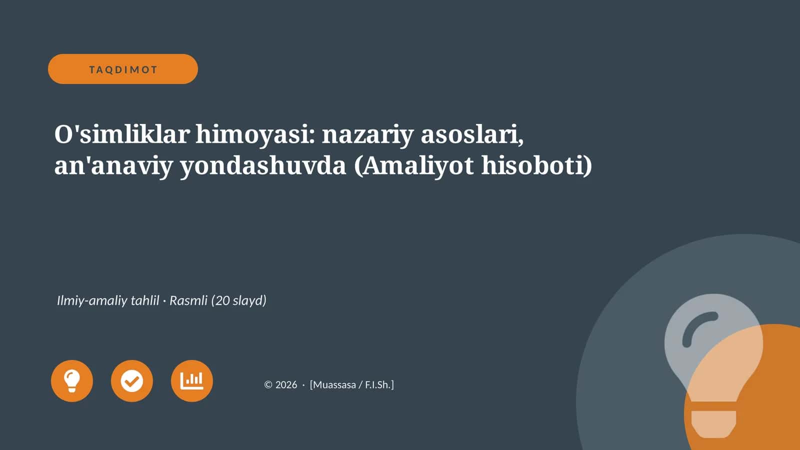 O'simliklar himoyasi: nazariy asoslari, an'anaviy yondashuvda (Amaliyot hisoboti) 1