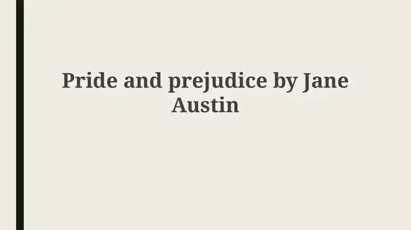 Deconstructing Austen: A Close Reading of the Opening Lines 1
