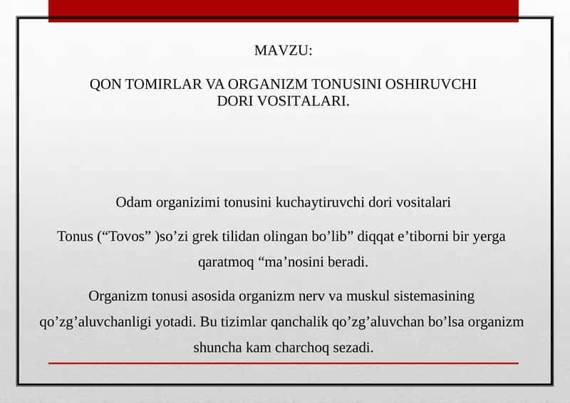Qon tomirlar va organizm tonusini oshiruvchi dorivor sitalari 1