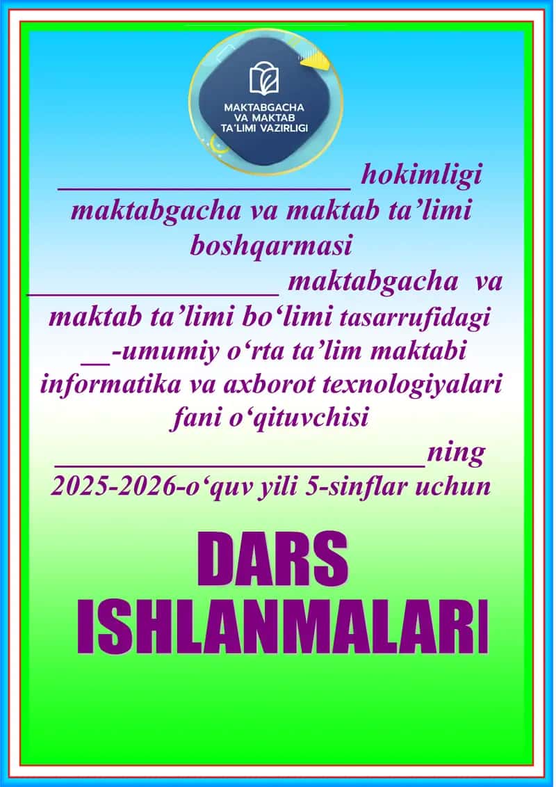 Informatika 5-sinf konspekt 1