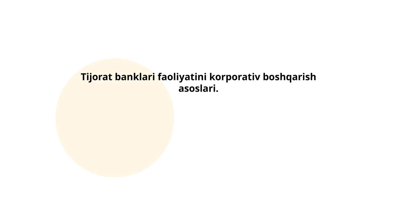 Tijorat banklari faoliyatini korporativ boshqarish asoslari 1