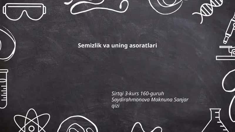 Semizlik va uning asoratlari 1