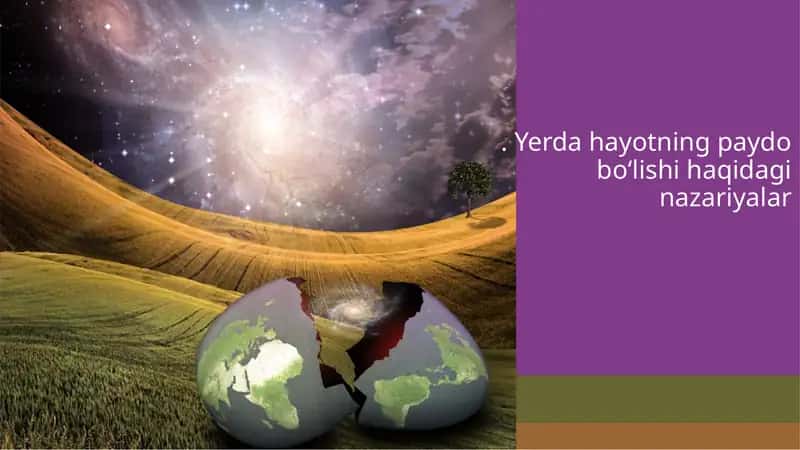 Yerda hayotning Paydo Bo'lishi 1