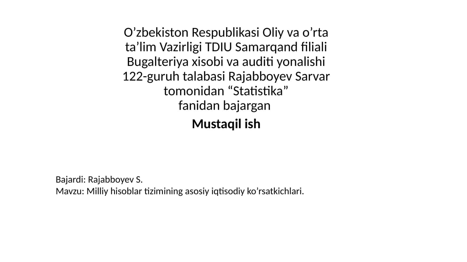 Milliy hisoblar tizimining asosiy iqtisodiy ko’rsatkichlari 1