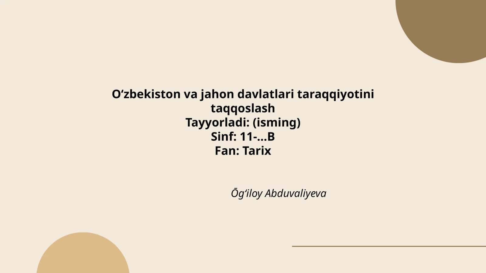 Oʻzbekiston va jahon davlatlari taraqqiyotini taqqoslash 1
