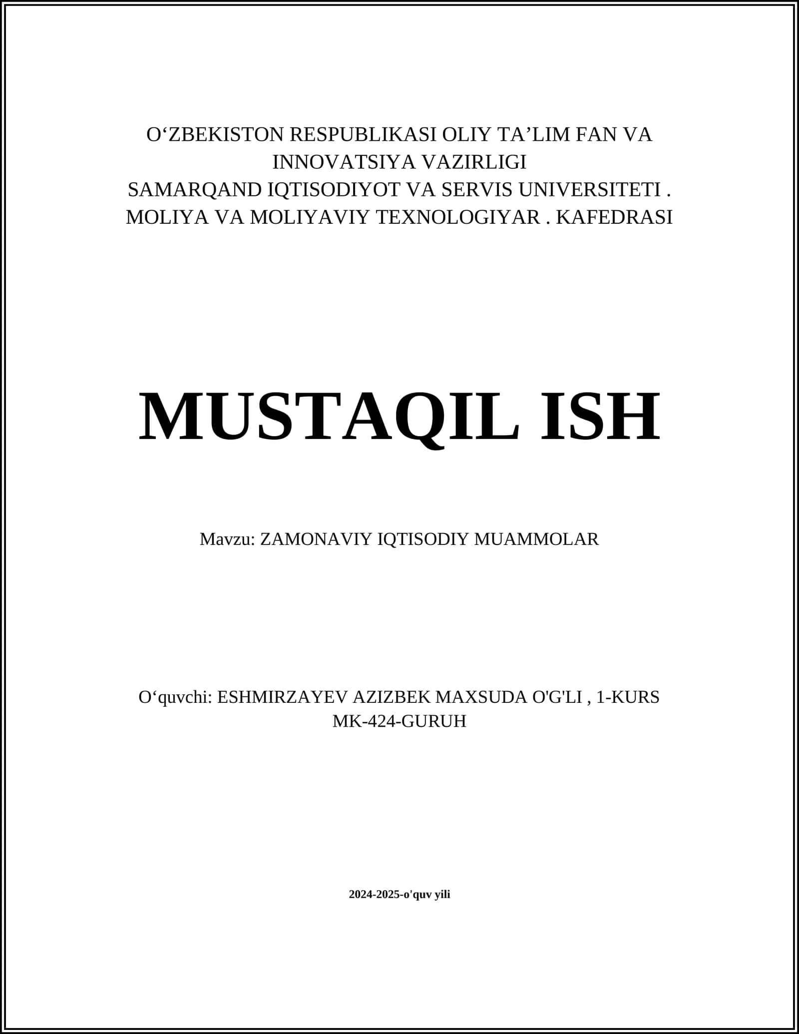 ZAMONAVIY IQTISODIY MUAMMOLAR 1