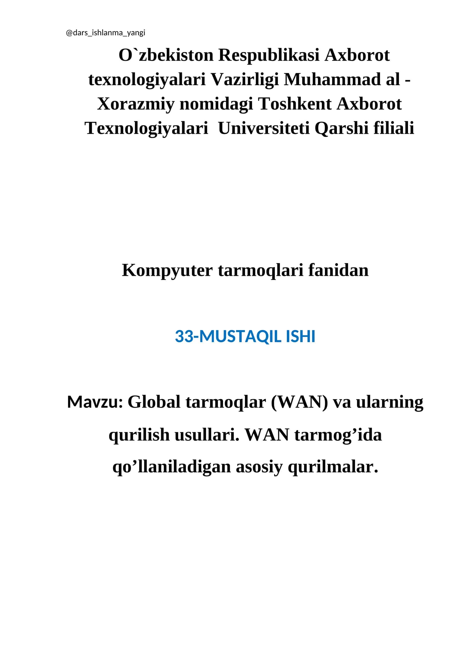 Global tarmoqlar (WAN) va ularning qurilish usullari 1