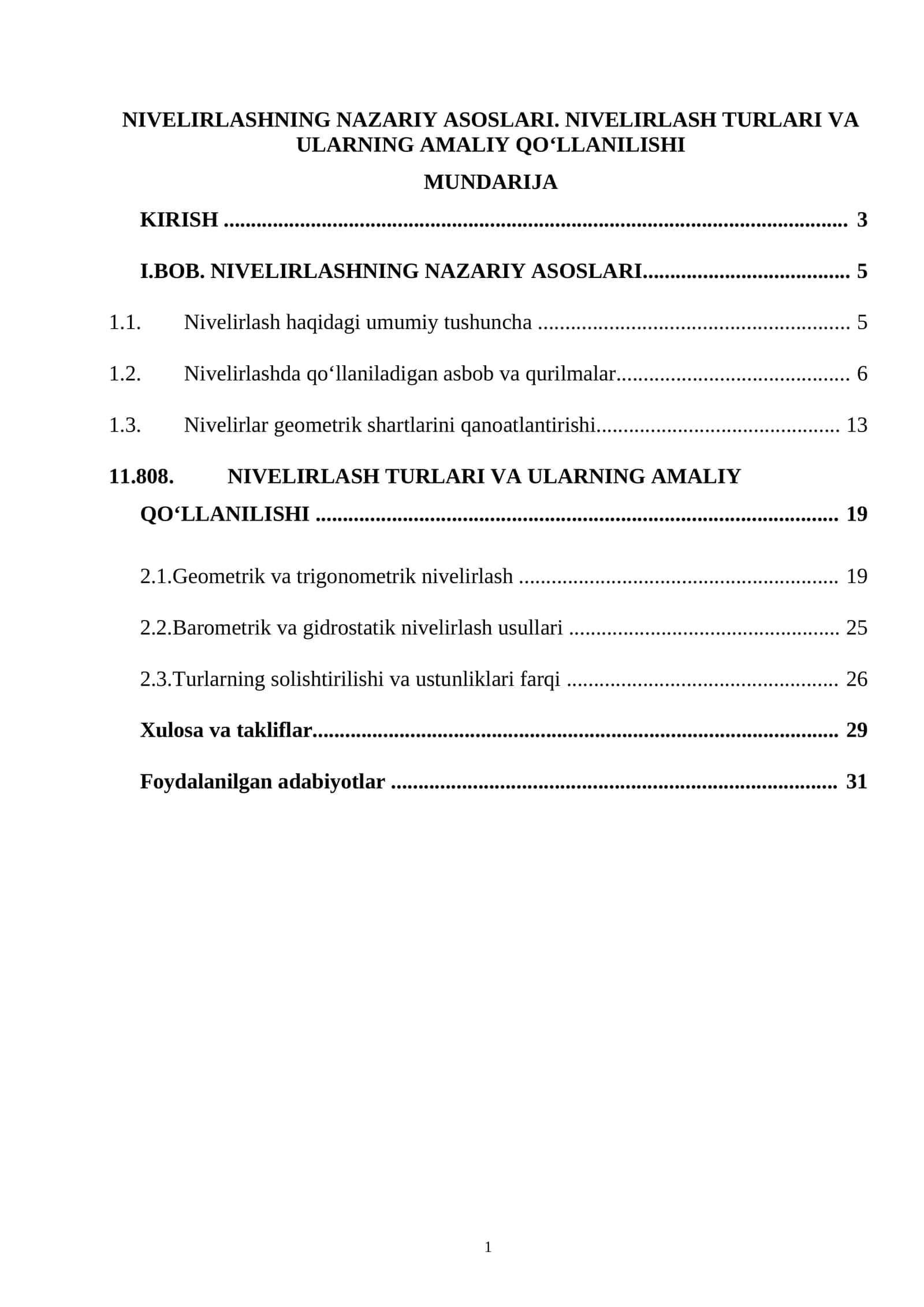 NIVELIRLASHNING NAZARIY ASOSLARI. NIVELIRLASH TURLARI VA ULARNING AMALIY QO‘LLANILISHI 1