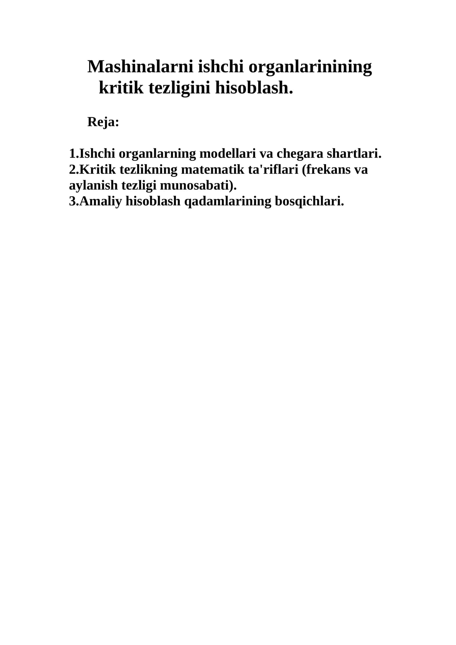 Mashinalarni ishchi organlarinining kritik tezligini hisoblash 1