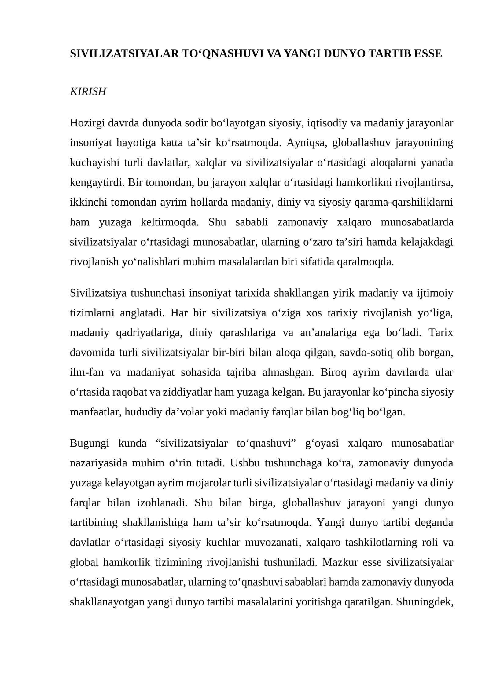SIVILIZATSIYALAR TO‘QNASHUVI VA YANGI DUNYO TARTIB ESSE 1