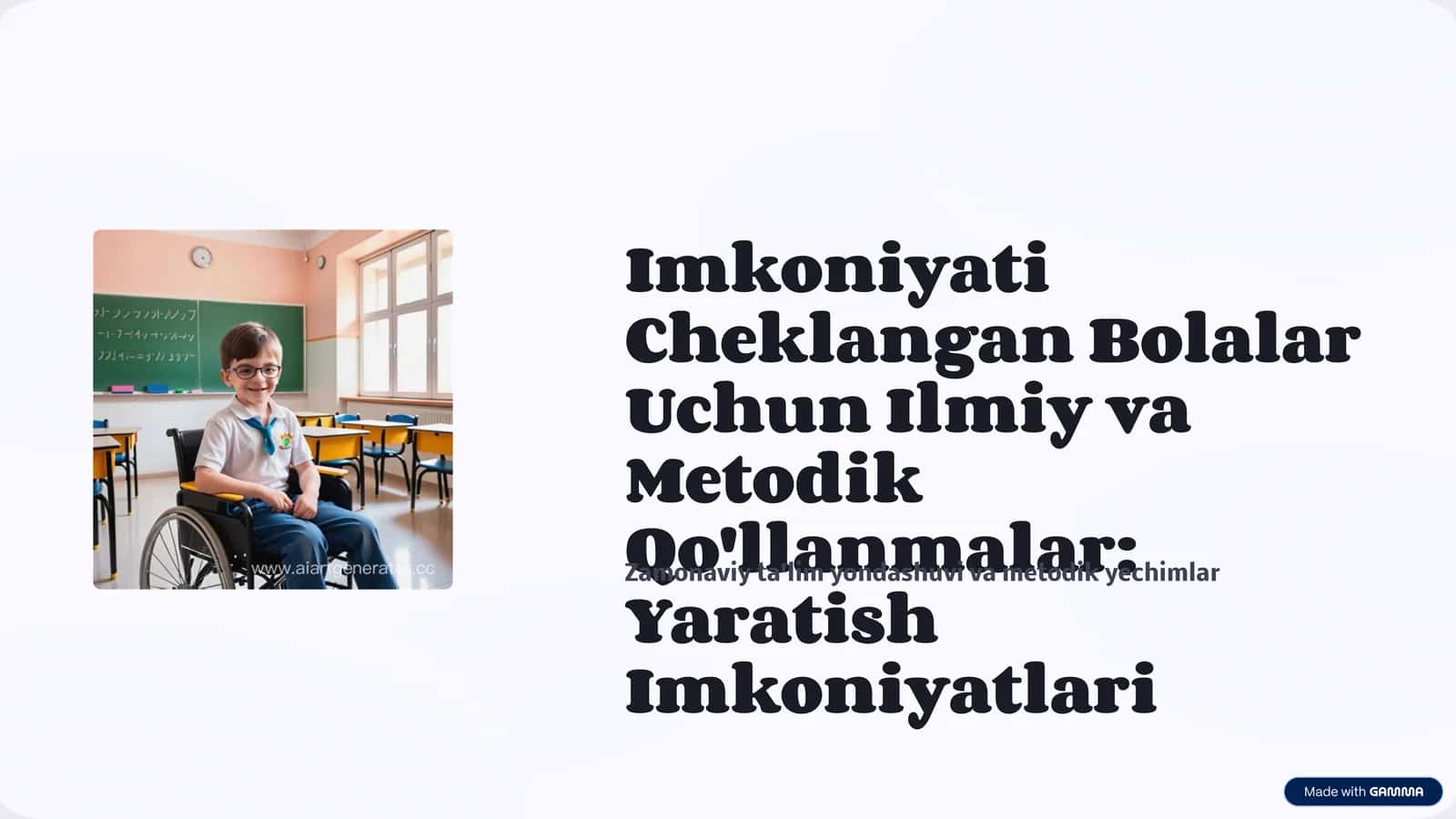 Imkoniyati Cheklangan Bolalar Uchun Ilmiy va Metodik Qo'llanmalar: Yaratish Imkoniyatlari 1