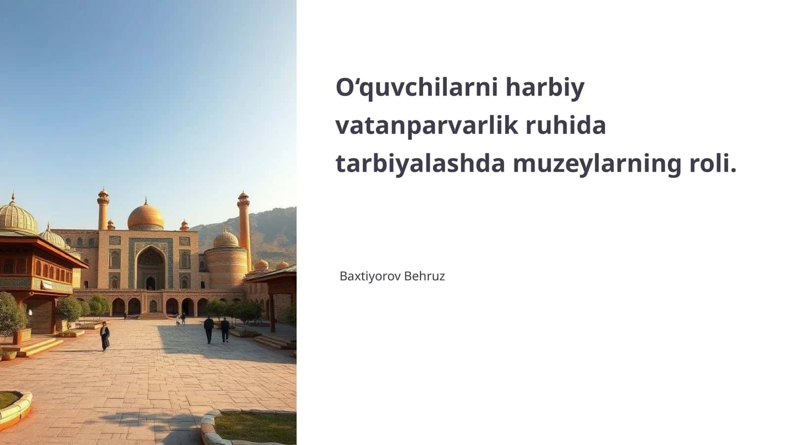 O‘quvchilarni harbiy vatanparvarlik ruhida tarbiyalashda muzeylarning roli 1