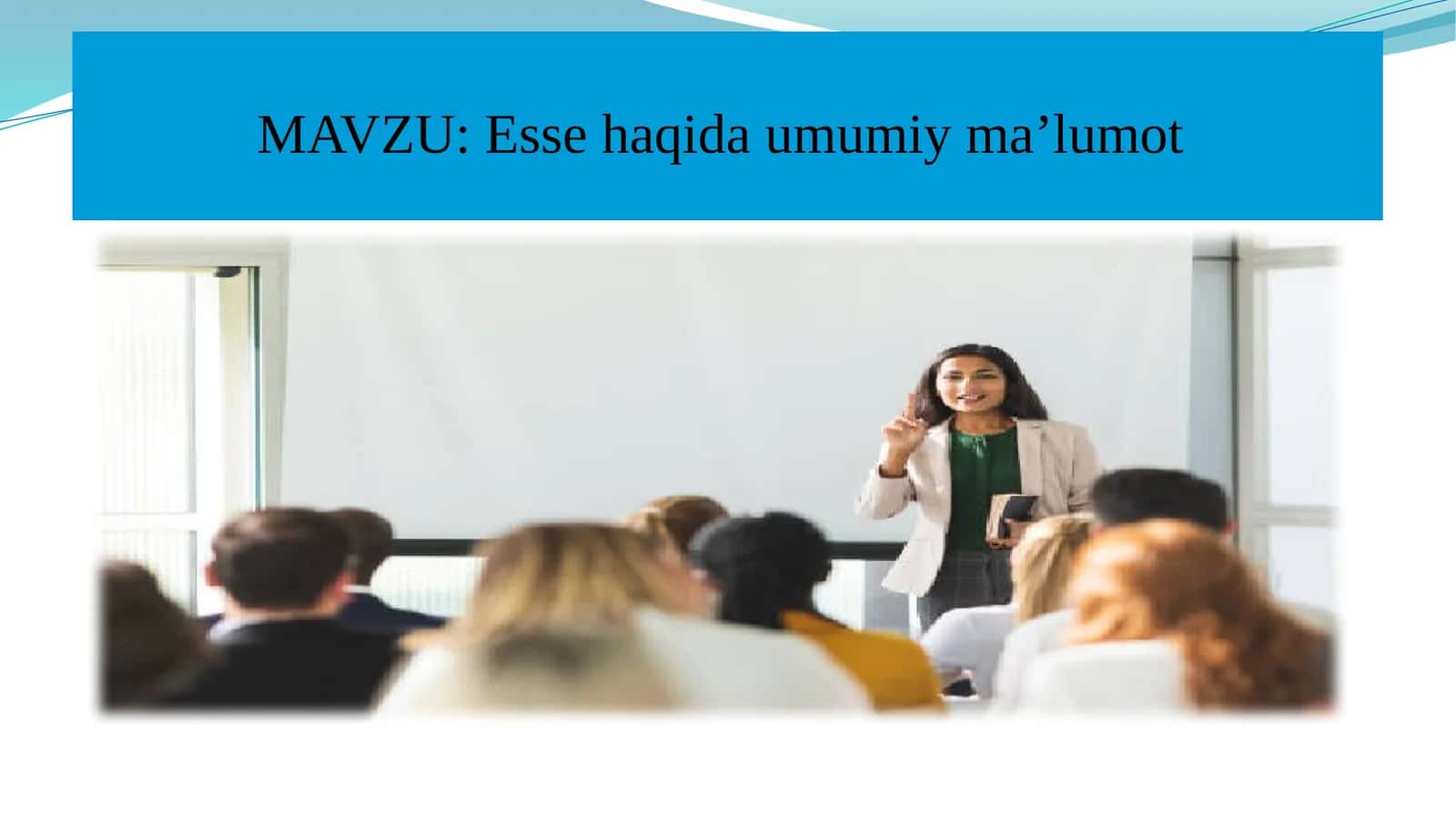 Esse haqida umumiy ma'lumot 1