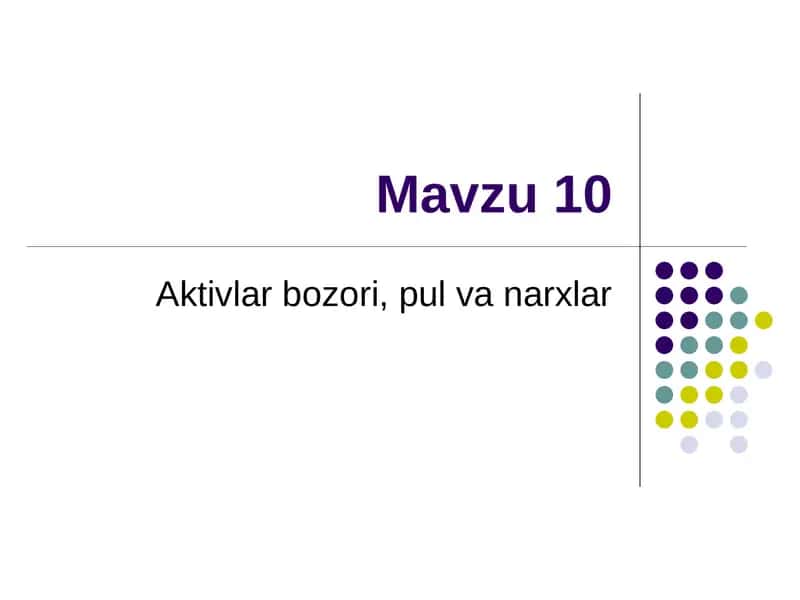 Aktivlar bozori, pul va narxlar 1