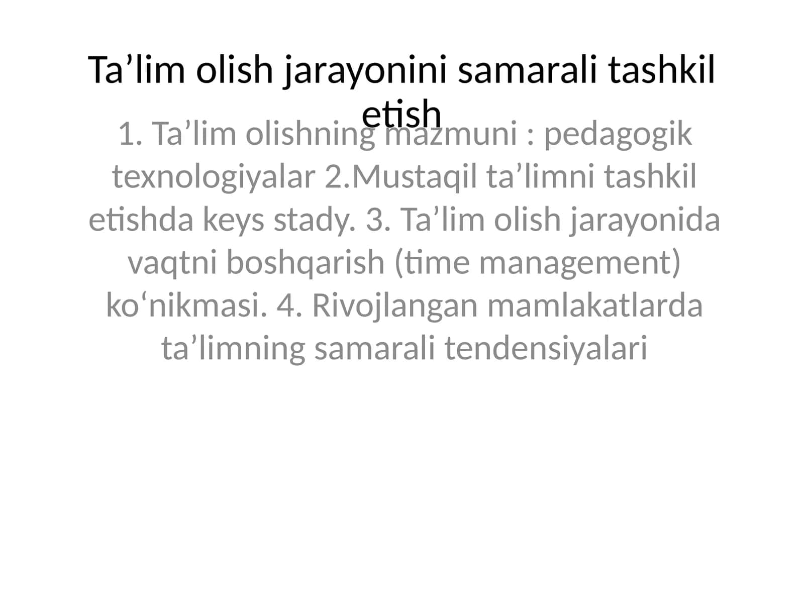 Taʼlim olish jarayonini samarali tashkil etish 1
