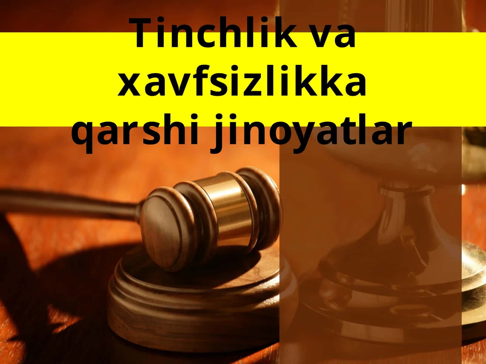 Tinchlik va xavfsizlikka qarshi jinoyatlar 1
