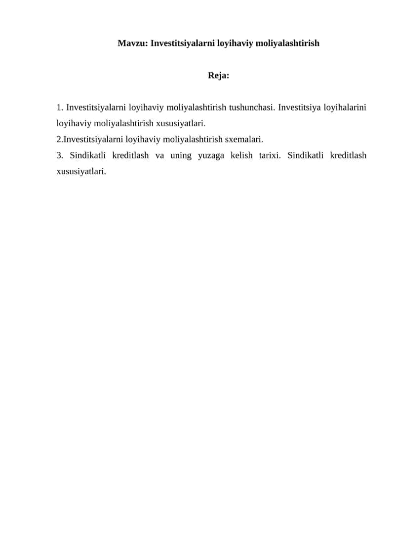 Investitsiyalarni loyihaviy moliyalashtirish 1
