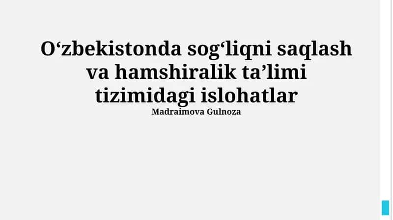 Oʻzbekistonda sogʻliqni saqlash va hamshiralik taʼlimi tizimidagi islohatlar 1