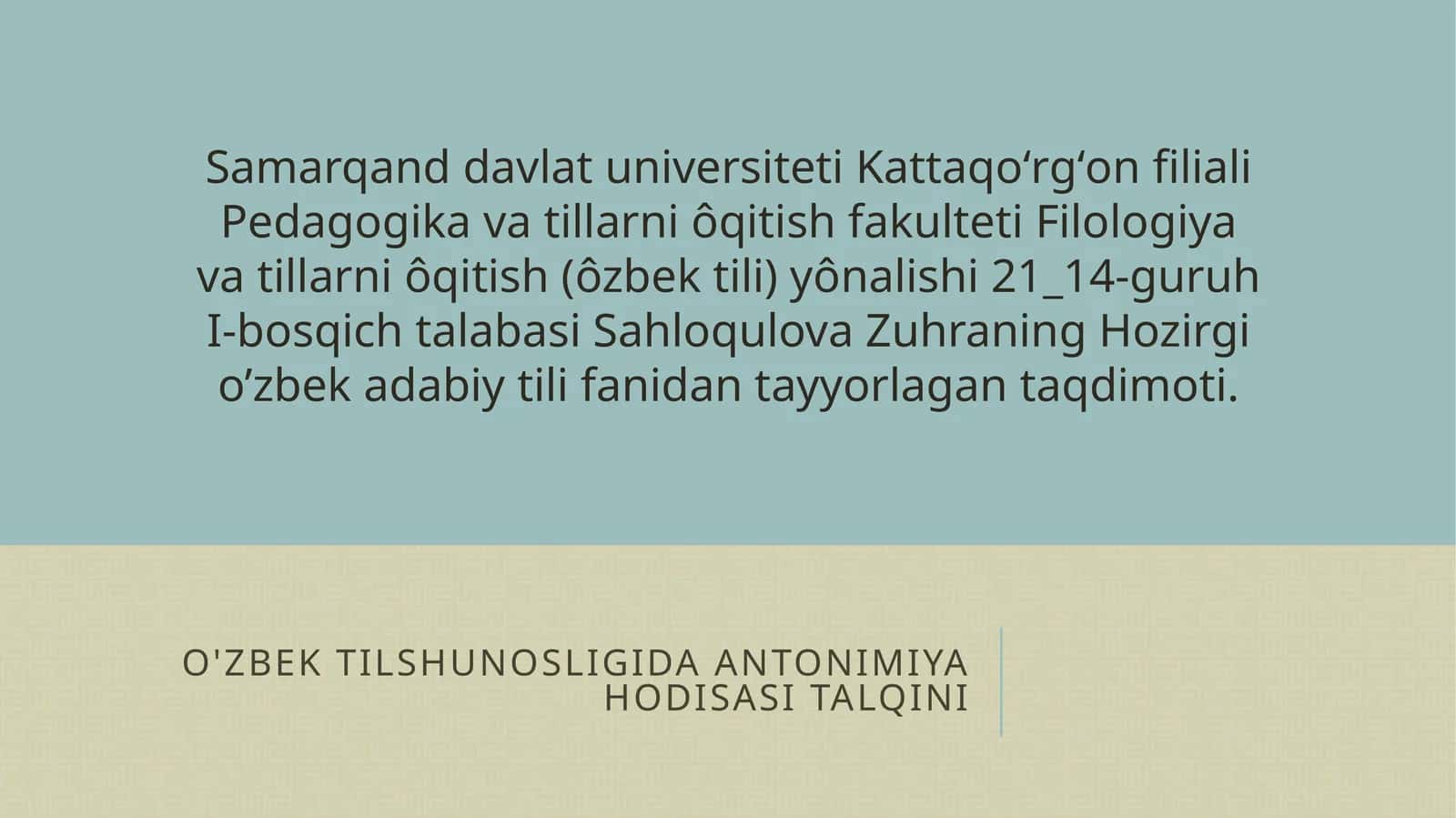 o'zbektilshunosligida antonimiya hodisasi talqini 1