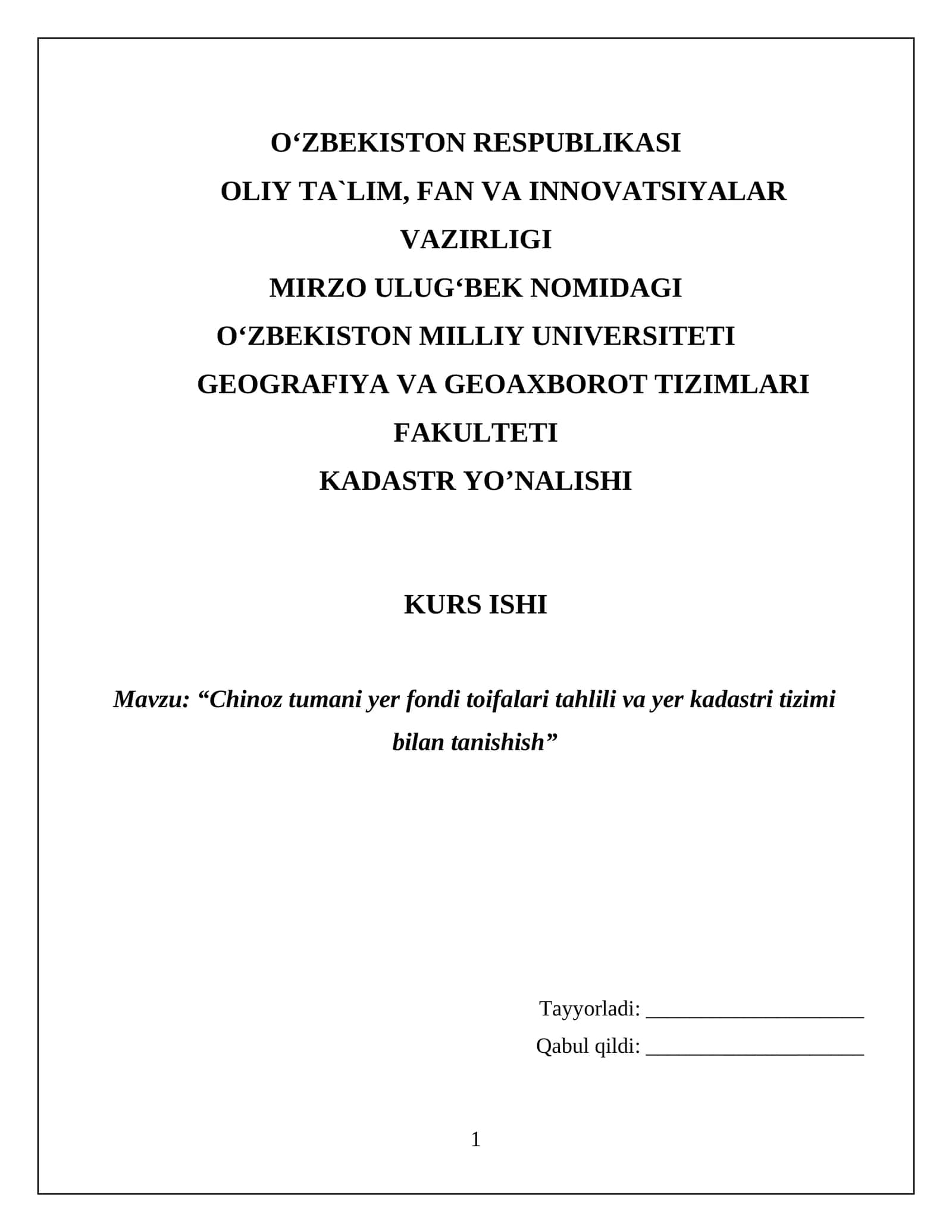 Chinoz tumani yer fondi toifalari tahlili va yer kadastri tizimi bilan tanishish KURS ISHI 2026 1