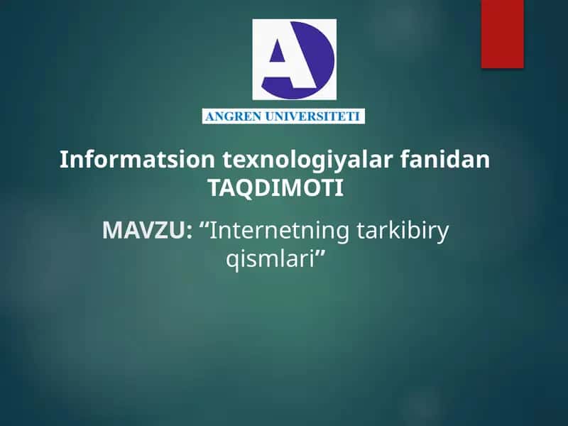 Internetning tarkibi yqismlari 1