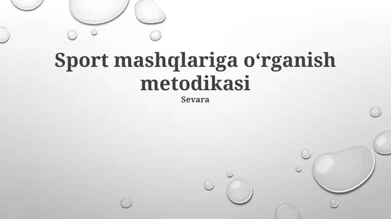Sport mashqlariga oʻrganish metodikasi 1