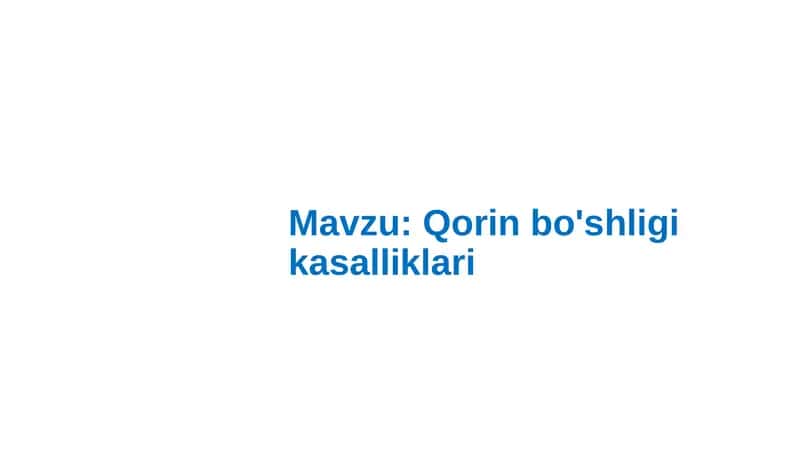 Qorin bo'shligi kasalliklari 1