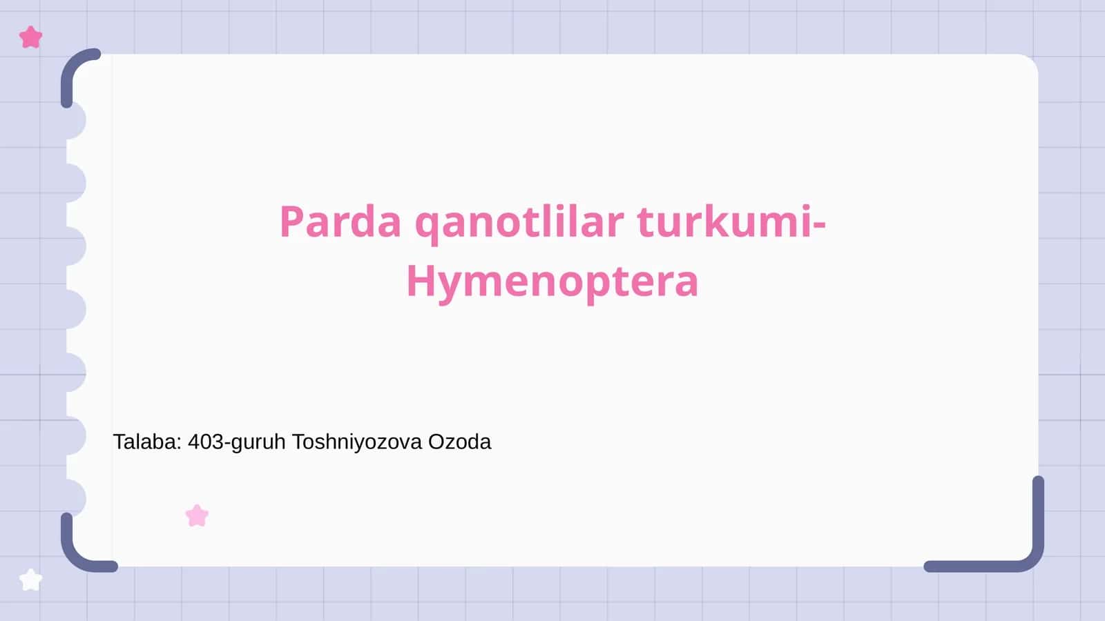 Parda qanotlilar turkumi-Hymenoptera 1