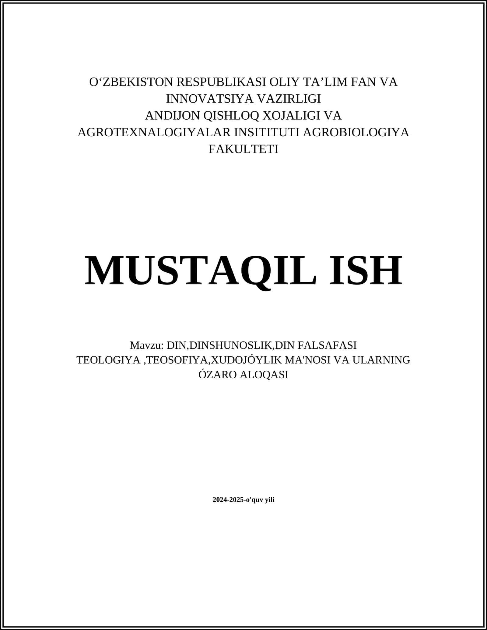 DIN, DINSHUNOSLIK, DIN FALSAFASI TEOLOGIYA, TEOSOFIYA, XUDOJÓYLIK MA'NOSI VA ULARNING ÓZARO ALOQASI 1