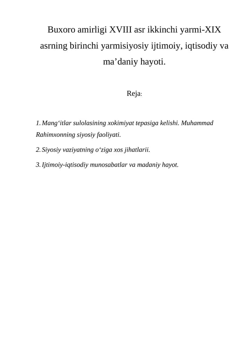 Buxoro amirligi XVIII asr ikkinchi yarmi-XIX asrning birinchi yarmisiyosiy 1