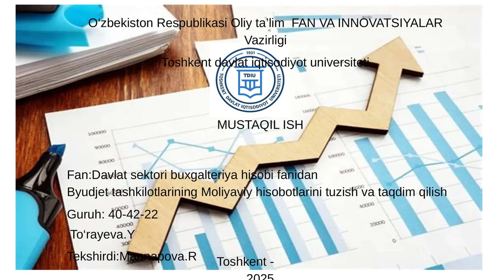 Byudjet tashkilotlarining Moliyaviy hisobotlarini tuzish va taqdim qilish 1