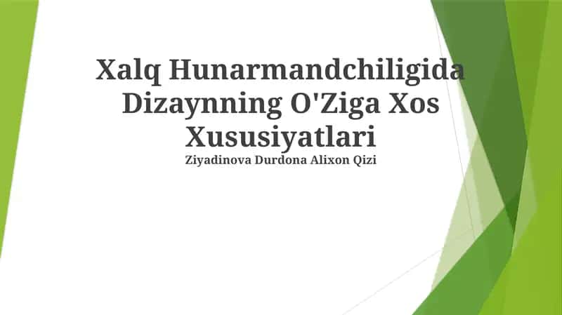 Xalq Hunarmandchiligida Dizaynning O'Ziga Xos Xususiyatlari 1