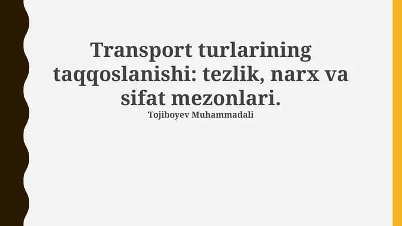 Transport turlarining taqqoslanishi 1